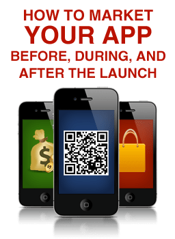 How to Market Your App Before, During, and After the Launch