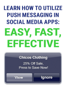 Learn How to Utilize Push Messaging in Social Media Apps: Easy, Fast, Effective