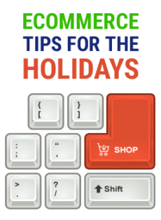 Ecommerce Tips For The Holidays